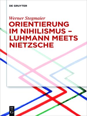 cover image of Orientierung im Nihilismus – Luhmann meets Nietzsche